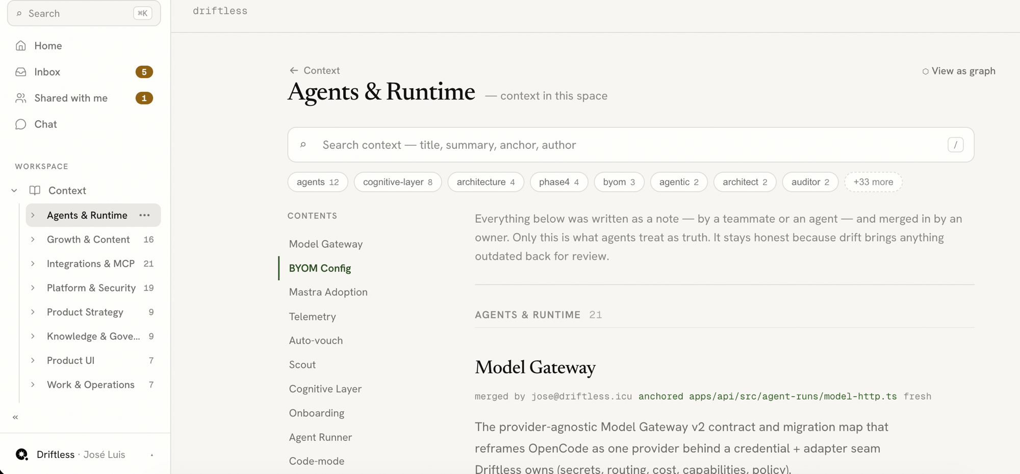 The real Driftless context list — areas like Agents & Runtime, Growth & Content, Integrations & MCP, organized and searchable